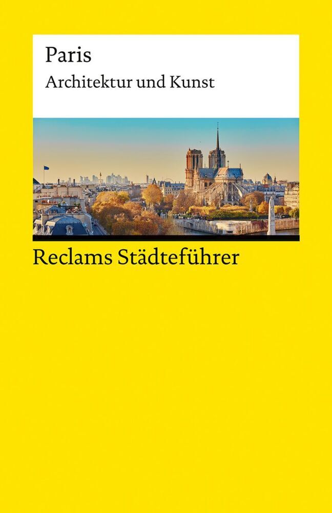 Reclams Städteführer Paris (Peter Kropmanns)