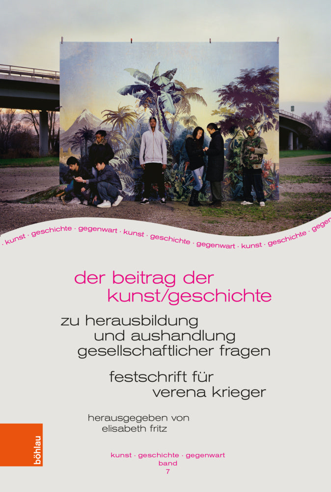 Der Beitrag der Kunst/geschichte zu Herausbildung und Aushandlung gesellschaftlicher Fragen (Elisabeth Fritz)