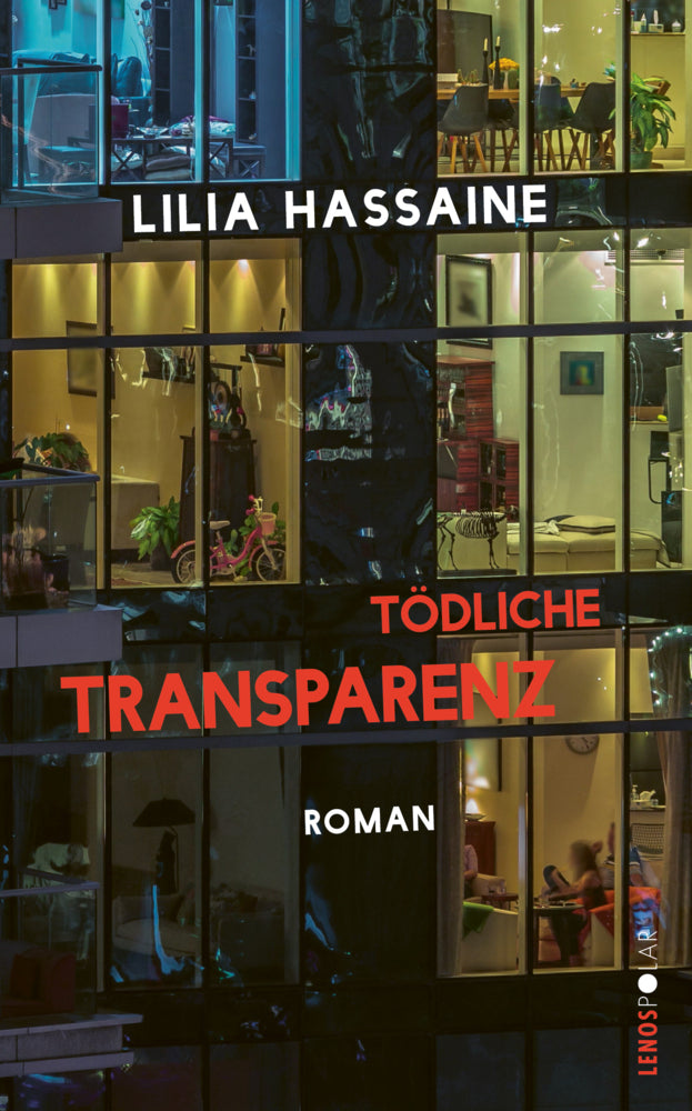 Tödliche Transparenz (Lilia Hassaine)