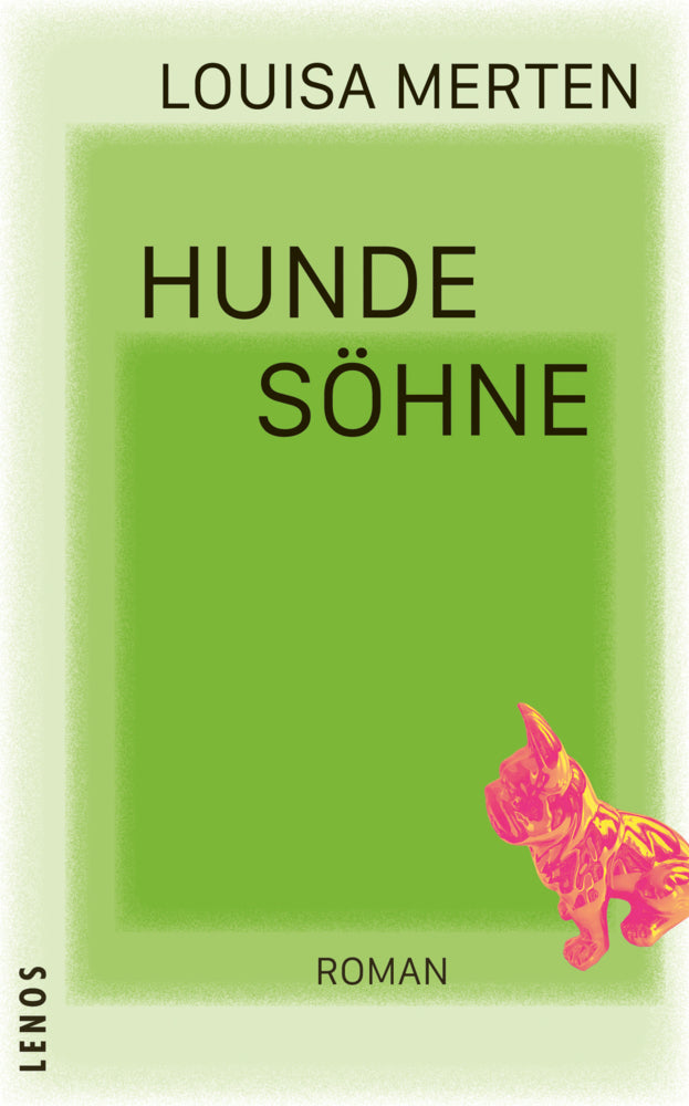 Hundesöhne (Louisa Merten)