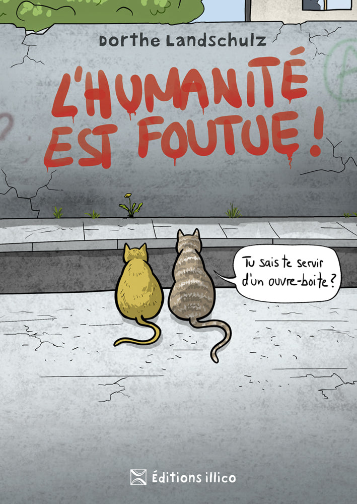 L'humanité est foutue (Dorthe Landschulz)