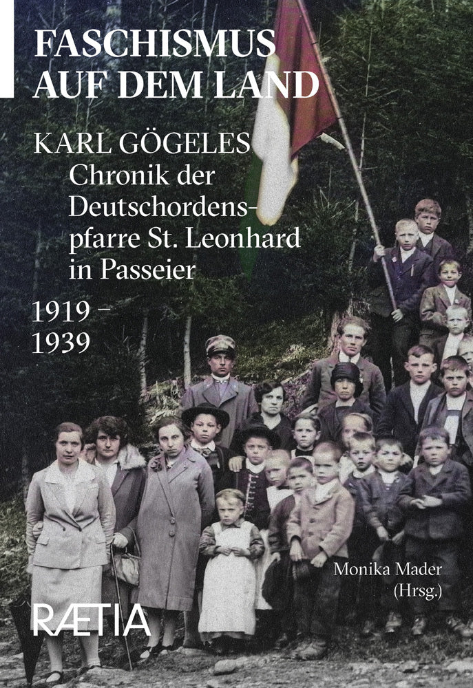 Faschismus auf dem Land (Karl Gögele)