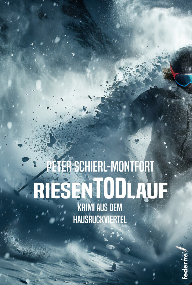 RiesenTodLauf (Peter Schierl-Montfort)