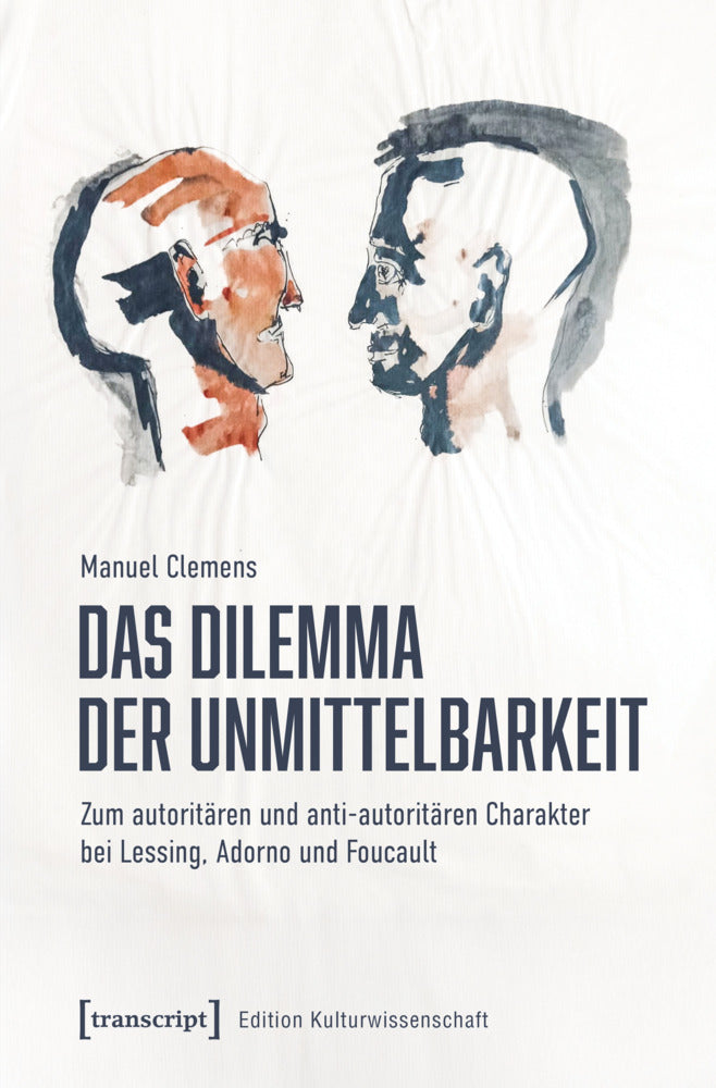 Das Dilemma der Unmittelbarkeit (Manuel Clemens)