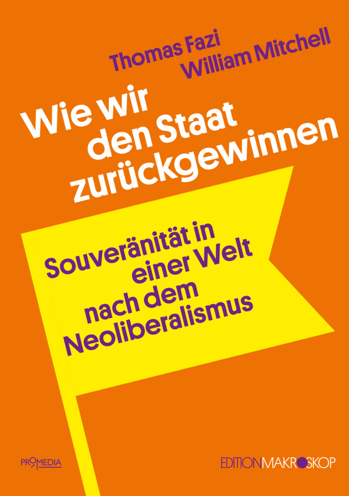 Wie wir den Staat zurückgewinnen (Thomas Fazi)