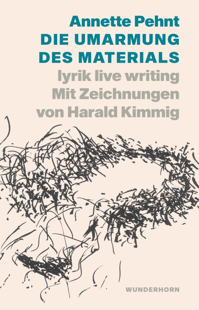 Die Umarmung des Materials (Annette Pehnt)