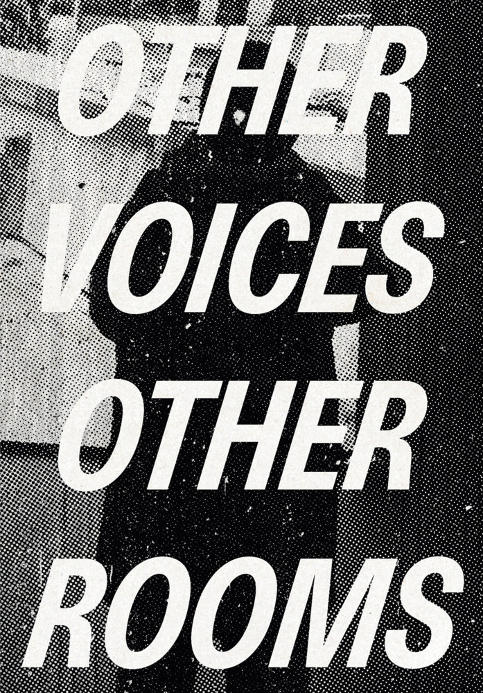Other Voices, Other Rooms (Adam Szymczyk)