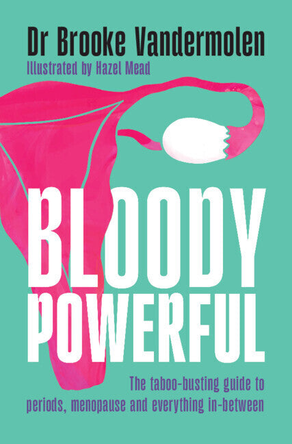 Bloody Powerful (Brooke Vandermolen)