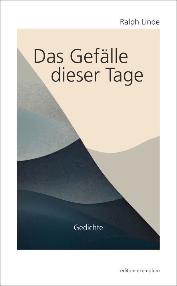 Das Gefälle dieser Tage (Ralph Linde)
