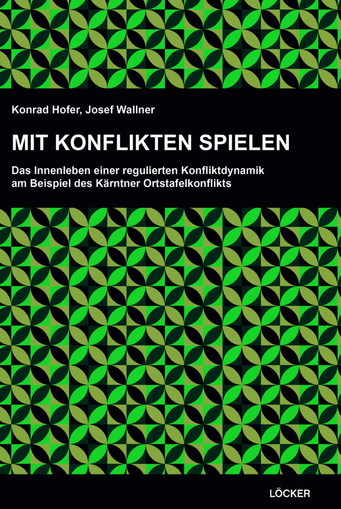 Mit Konflikten spielen (Konrad Hofer)