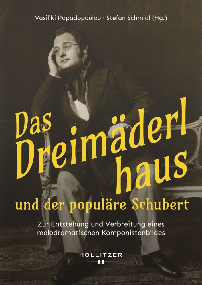 Das Dreimäderlhaus und der populäre Schubert (Vasiliki Papadopoulou)