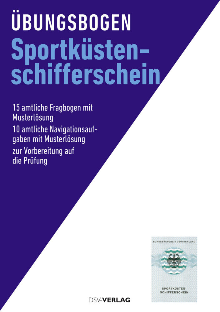 Übungsbogen Sportküstenschifferschein (Belegexemplar Surf 03/16)