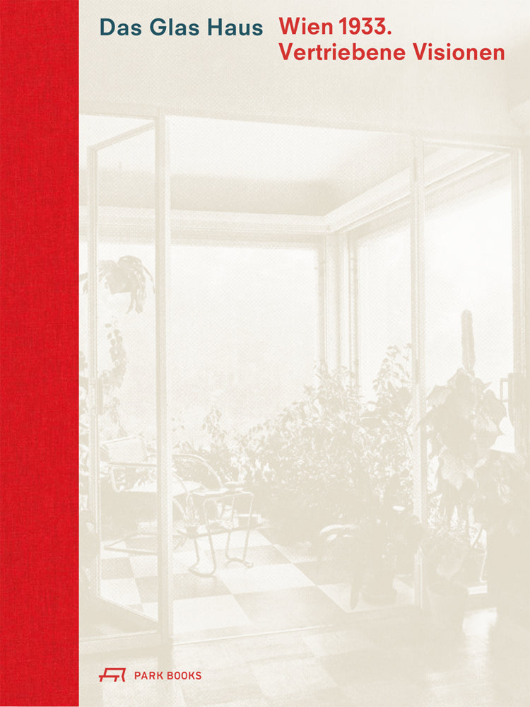 Das Glas Haus (Caroline Wohlgemuth)