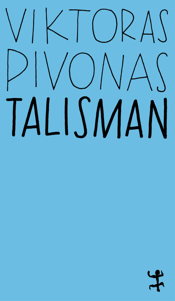 Talisman (Viktoras Pivonas)