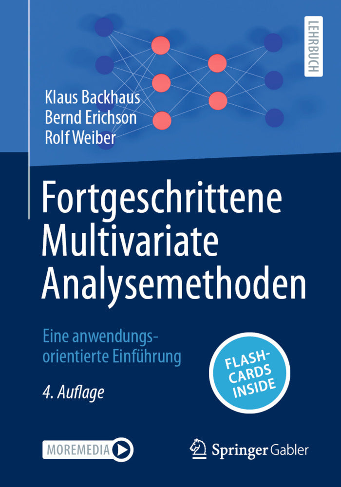 Fortgeschrittene Multivariate Analysemethoden (Klaus Backhaus)