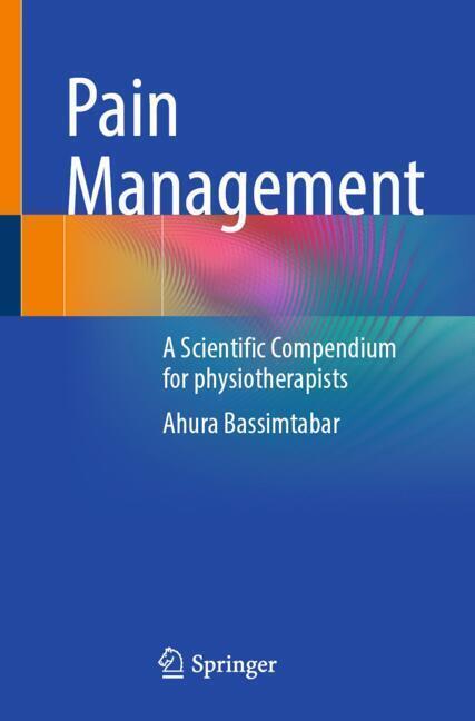Pain Management (Ahura Bassimtabar)