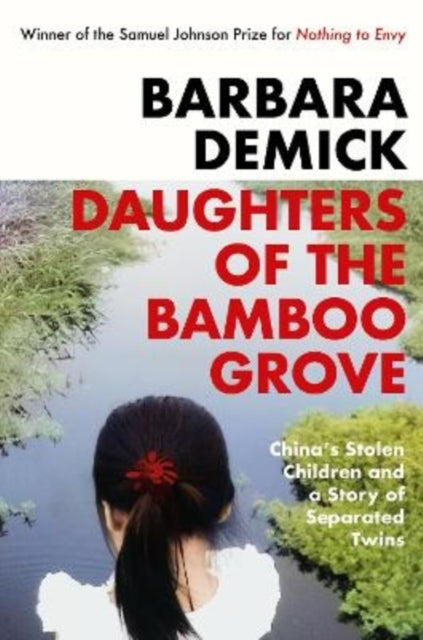 Daughters of the Bamboo Grove (Barbara Demick)