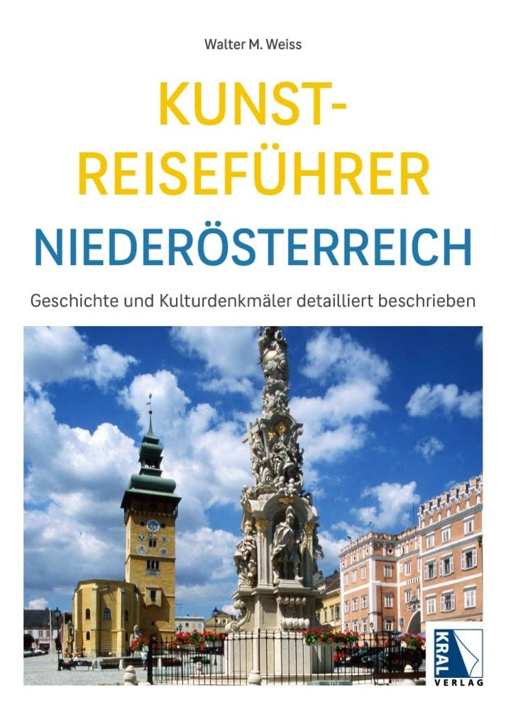 Kunst-Reiseführer Niederösterreich (Walter M. Weiss)