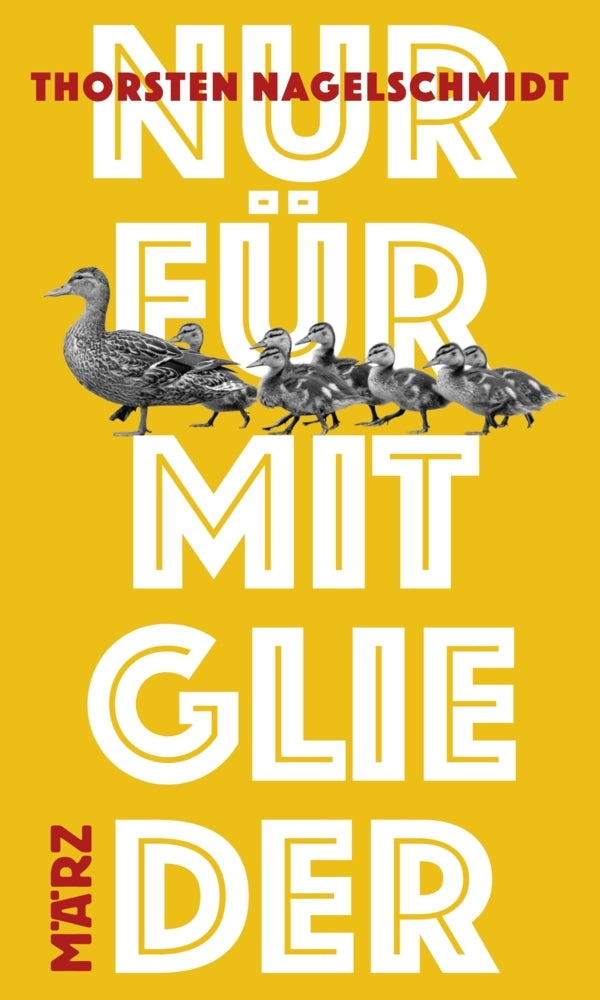 Nur für Mitglieder (Thorsten Nagelschmidt)