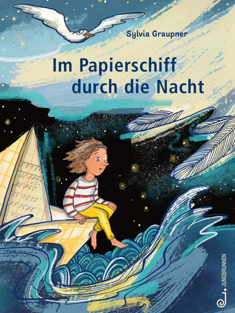 Im Papierschiff durch die Nacht (Sylvia Graupner)