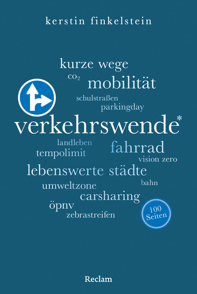 Verkehrswende. 100 Seiten (Kerstin Finkelstein)