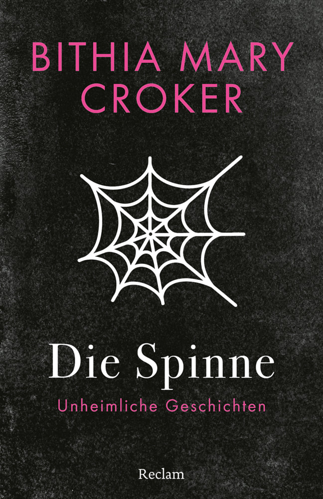 Die Spinne. Unheimliche Geschichten (Bithia Mary Croker)