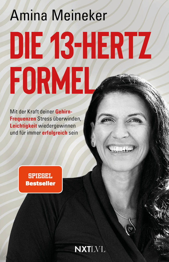 Die 13 Hertz Formel (Amina Meineker)
