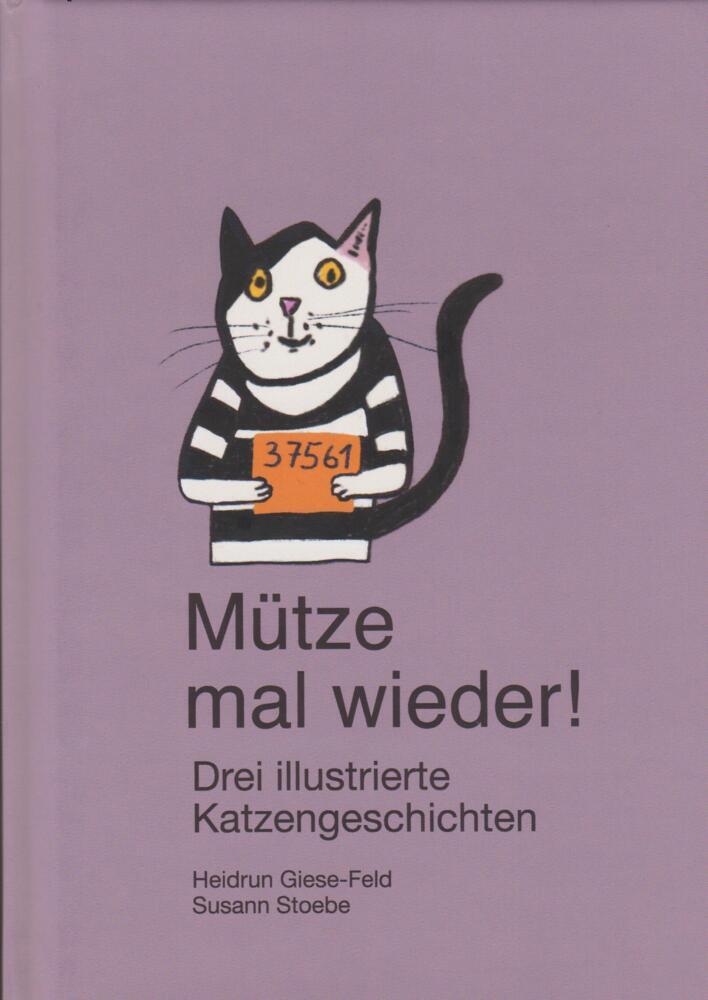Mütze mal wieder! (Heidrun Giese-Feld)