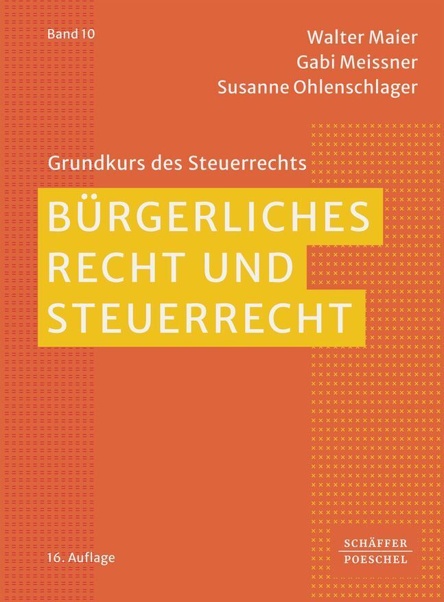 Bürgerliches Recht und Steuerrecht (Walter Maier)