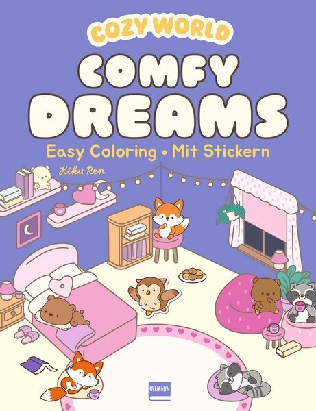 Cozy World - Comfy Dreams (mit Stickern) (Ullmann Medien)