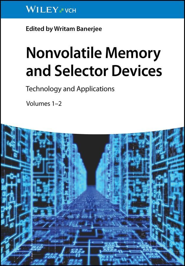 Nonvolatile Memory and Selector Devices (Writam Banerjee)