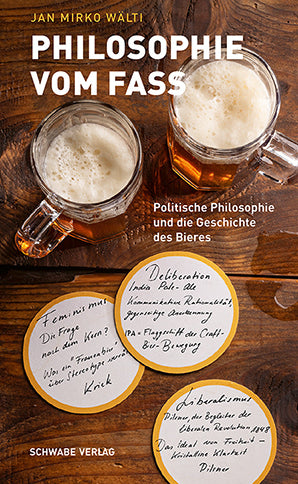 Philosophie vom Fass (Jan Mirko Wälti)