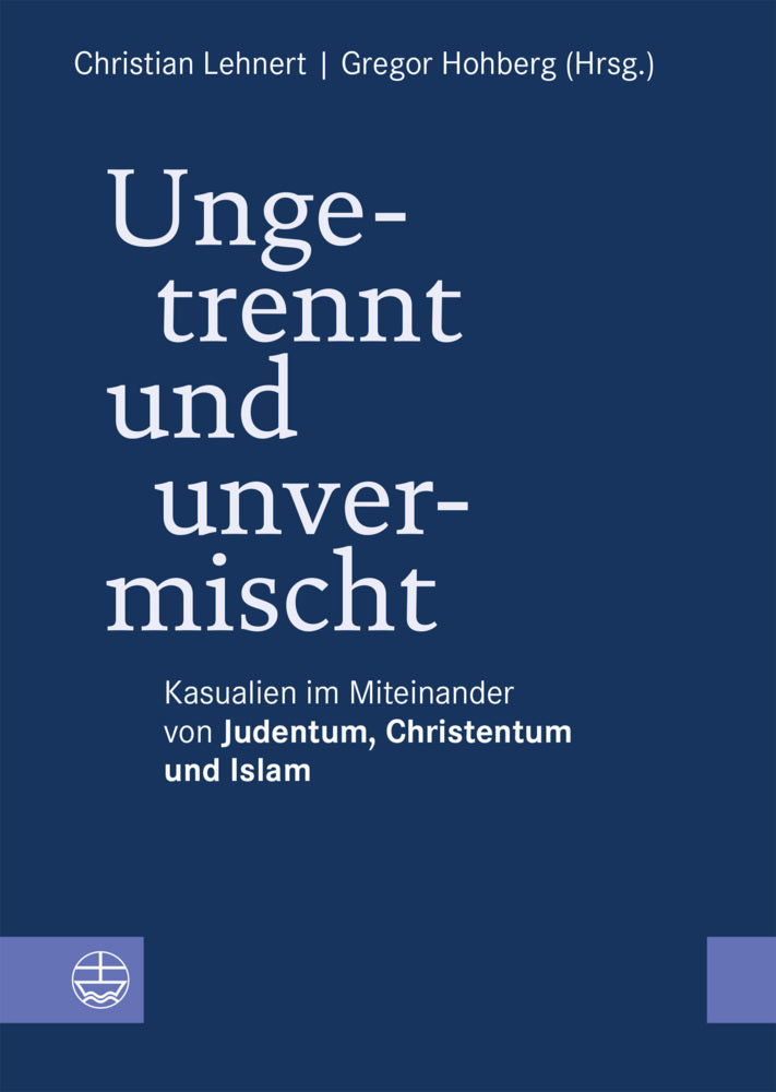Ungetrennt, unvermischt (Christian Lehnert)