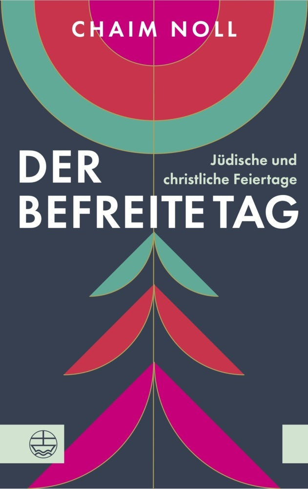 Der befreite Tag (Chaim Noll)