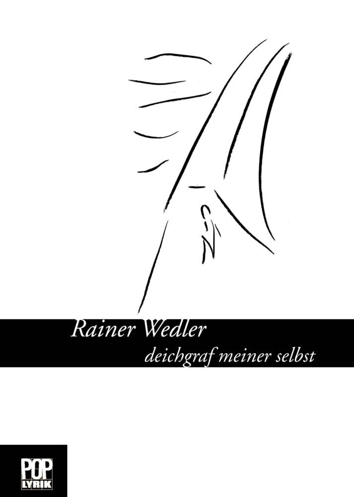 deichgraf meiner selbst (Wedler Wedler)
