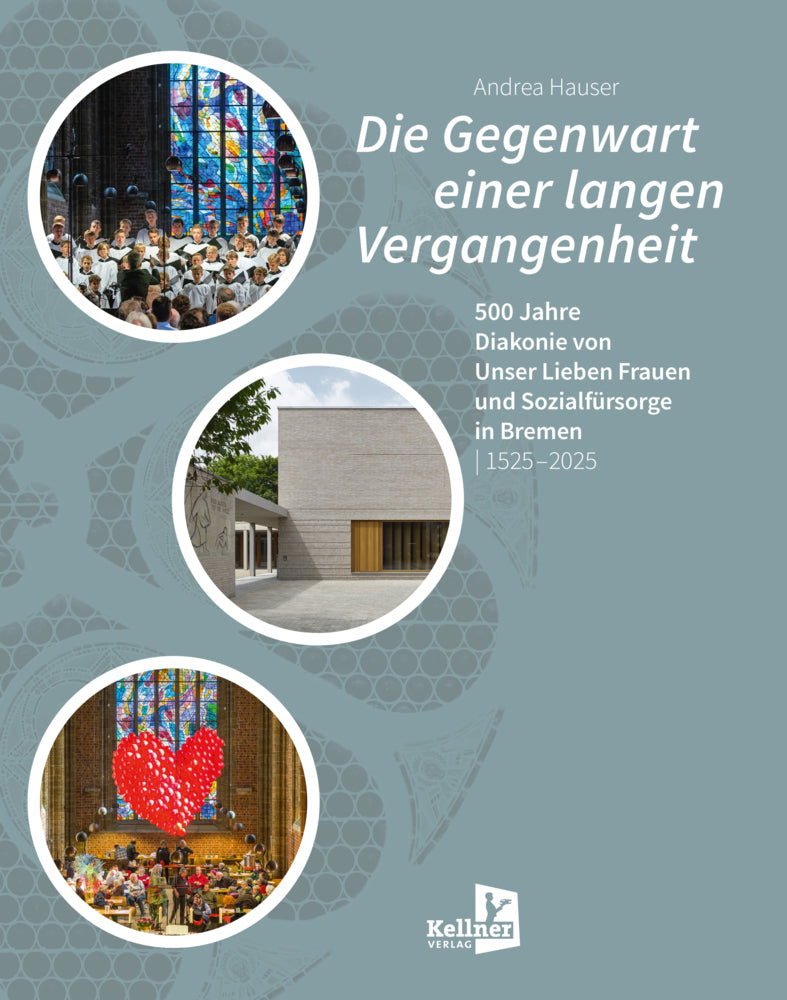 Die Gegenwart einer langen Vergangenheit (Andrea Hauser)
