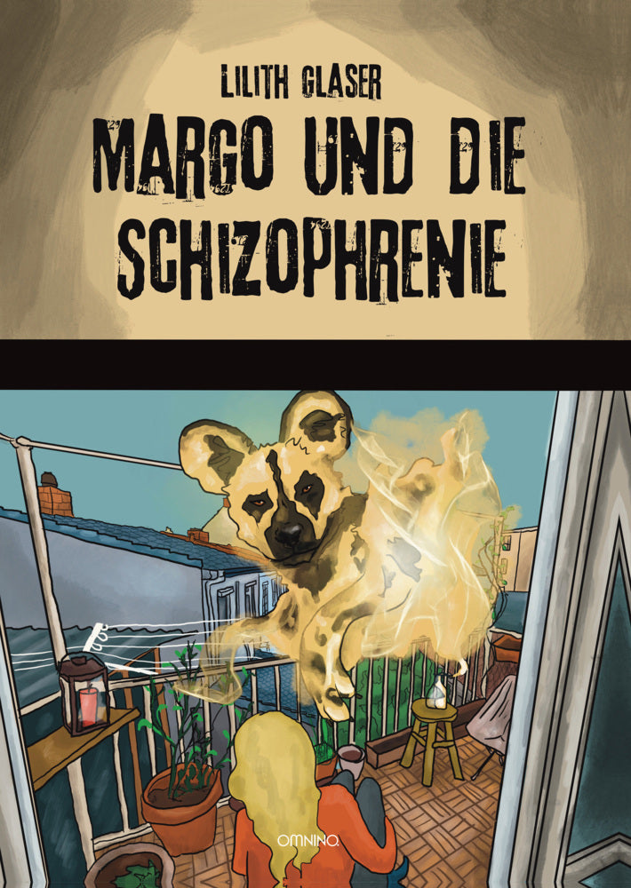 Margo und die Schizophrenie (Lilith Glaser)