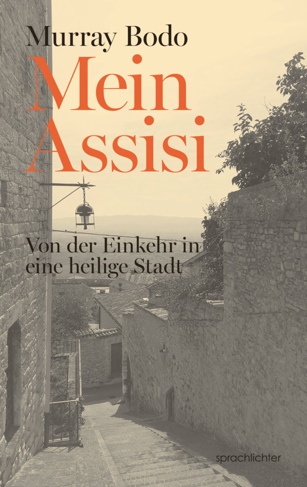 Mein Assisi (Murray Bodo)