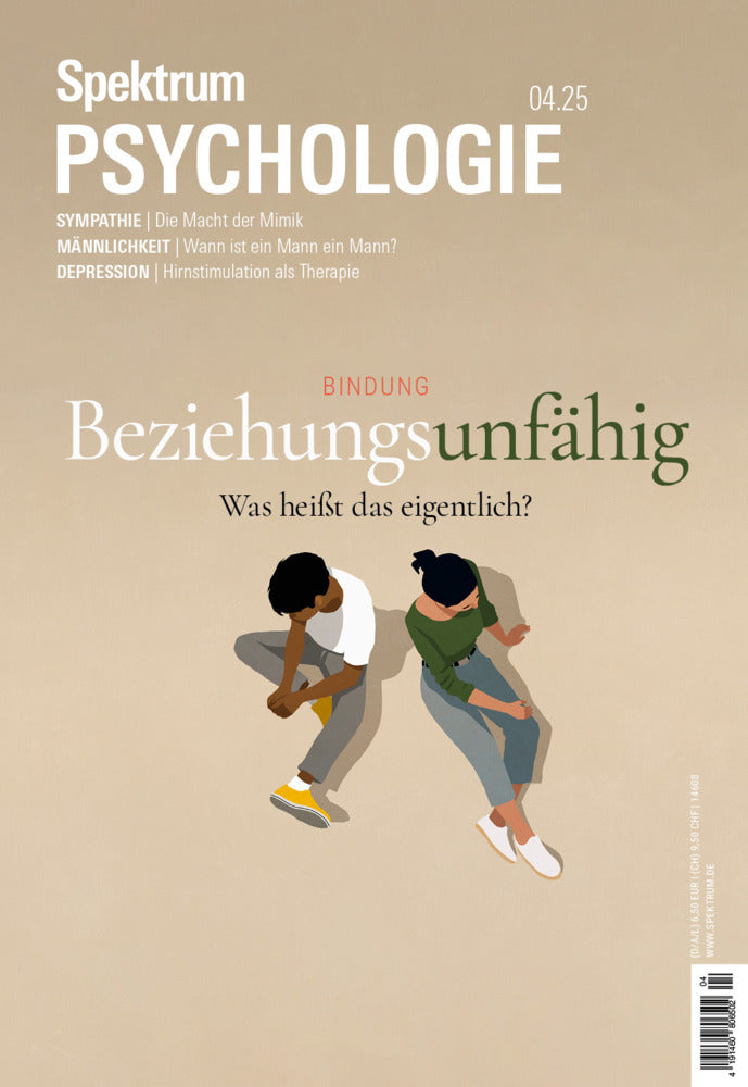 Spektrum Psychologie 4/2025 Beziehungsunfähig (Spektrum Der Wissenschaft)