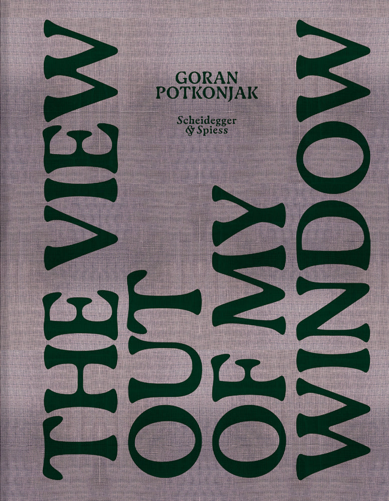 The View Out of My Window (Goran Potkonjak)