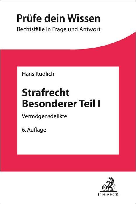 Strafrecht Besonderer Teil I (Hans Kudlich)