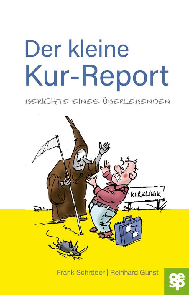 Der kleine Kur-Report (Frank Schröder)