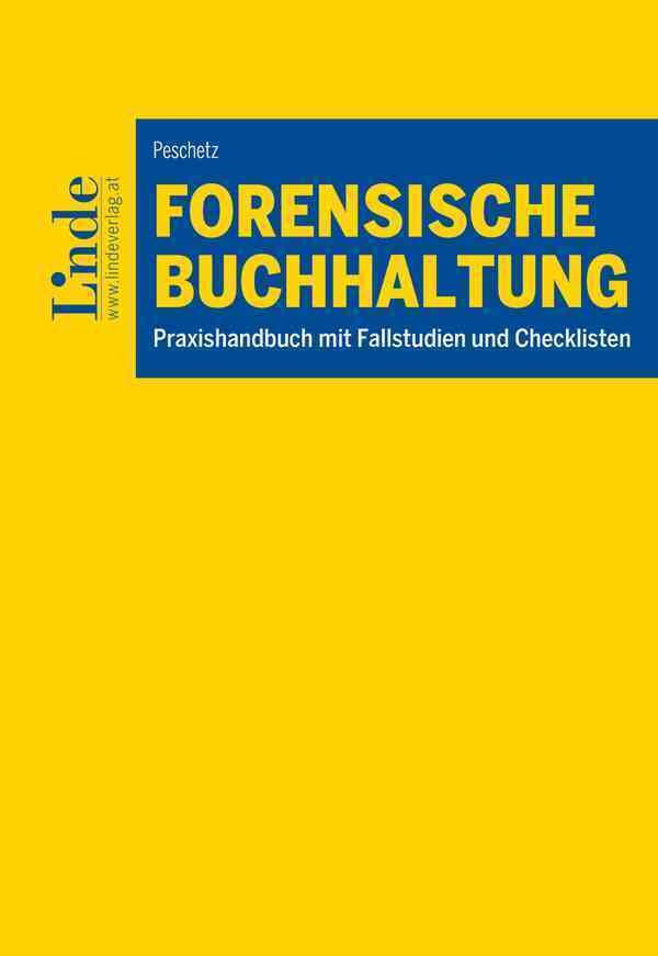 Forensische Buchhaltung (Katharina Peschetz)