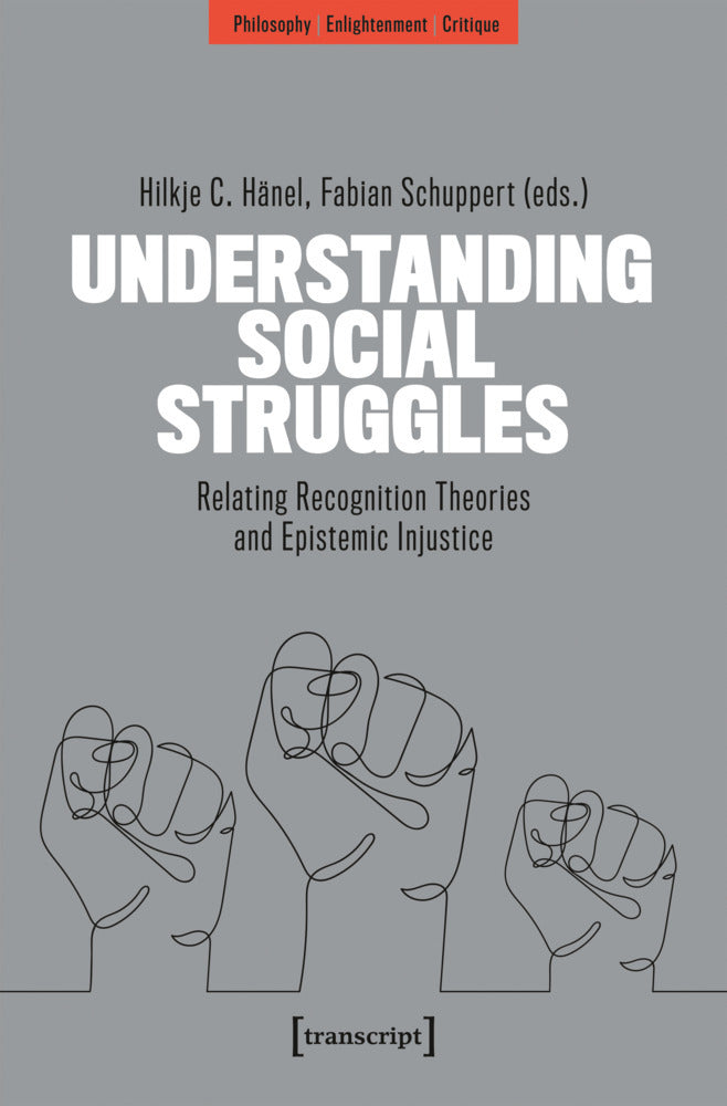 Understanding Social Struggles (Hilkje C. Hänel)