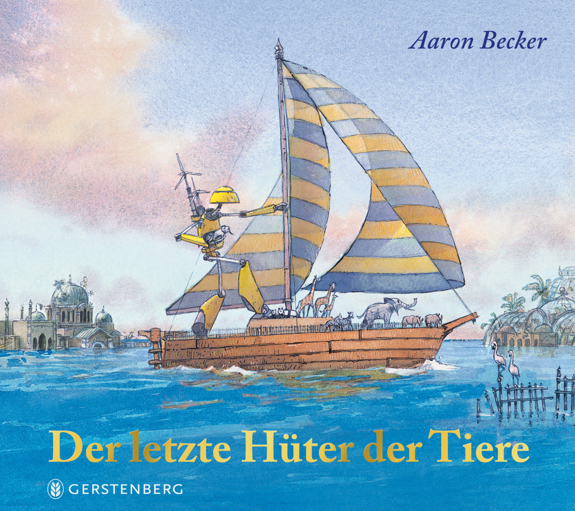 Der letzte Hüter der Tiere (Aaron Becker)