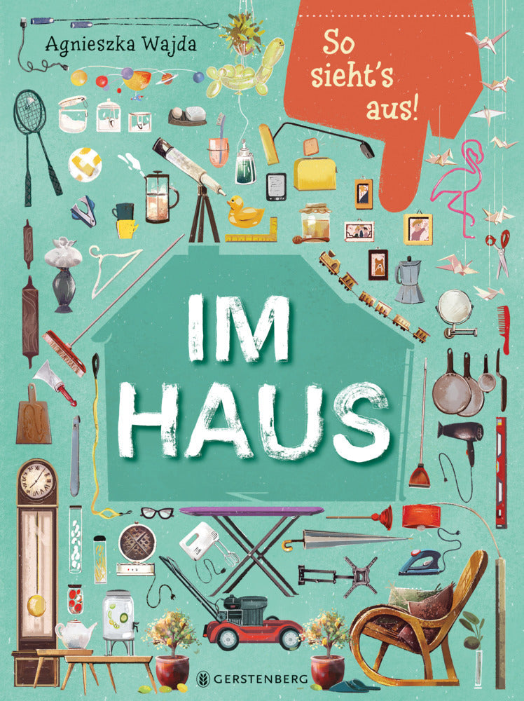 So sieht's aus! Im Haus (Agnieszka Wajda)