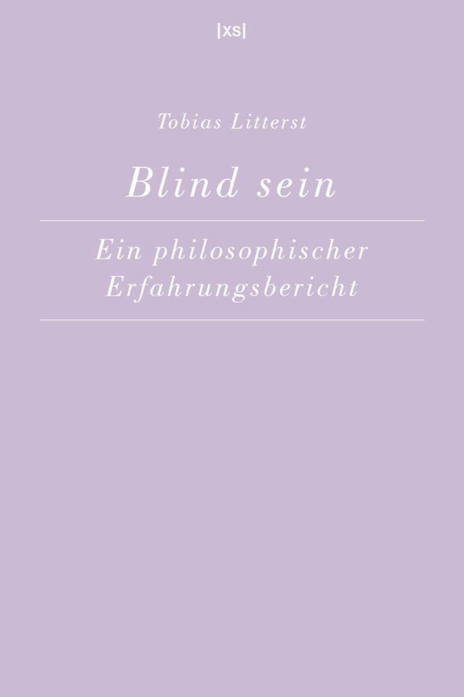 Blind sein (Tobias Litterst)