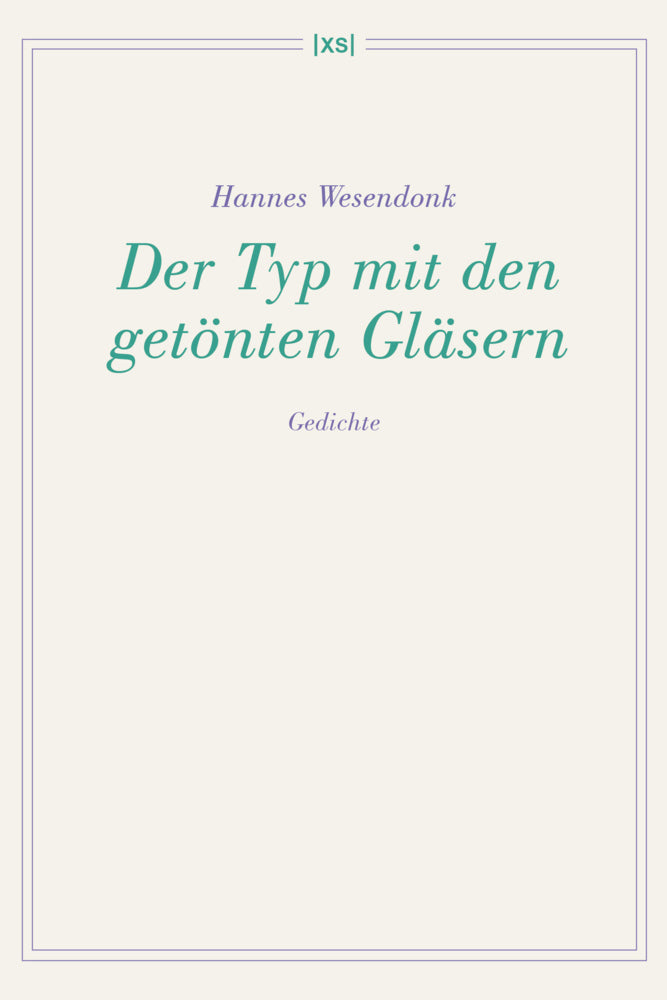 Der Typ mit den getönten Gläsern (Hannes Wesendonk)