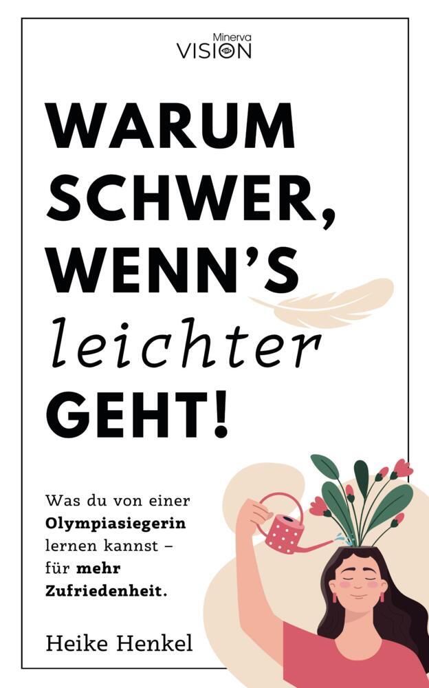 Warum schwer, wenn´s leichter geht! (Heike Henkel)