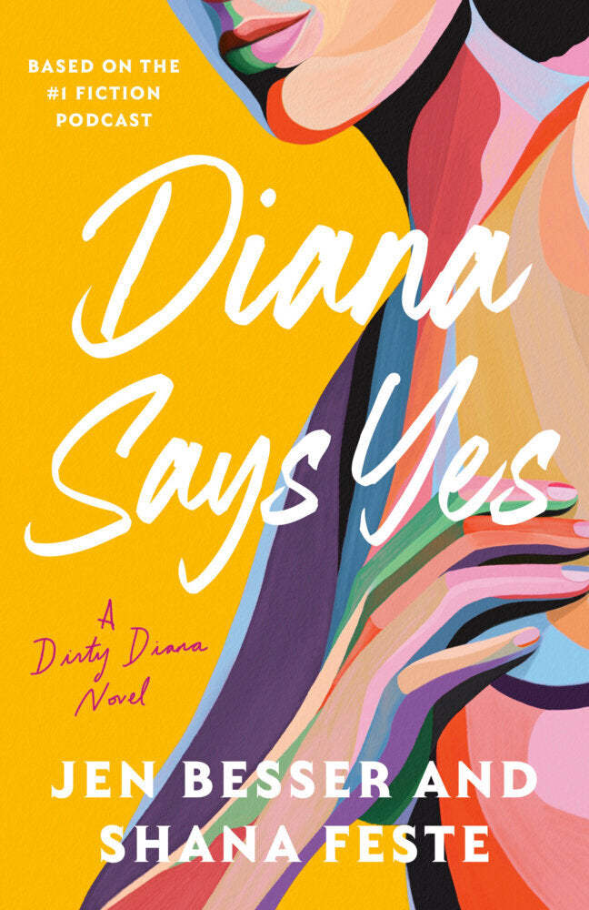 Diana Says Yes (Jen Besser)